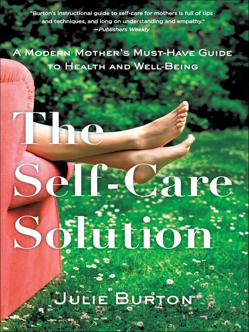 Title details for The Self-Care Solution by Julie Burton - Available